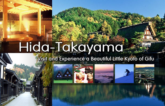 Hida/Takayama Visit and Experience a beautiful `little Kyoto` of Gift